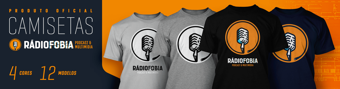 Compre AGORA sua camiseta do Rádiofobia!
