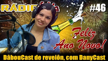 RADIOFOBIA 46 – DâbouCast de reveiôn, com DanyCast